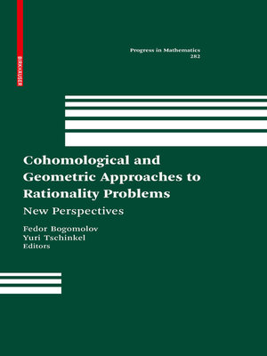 cover image of Cohomological and Geometric Approaches to Rationality Problems
